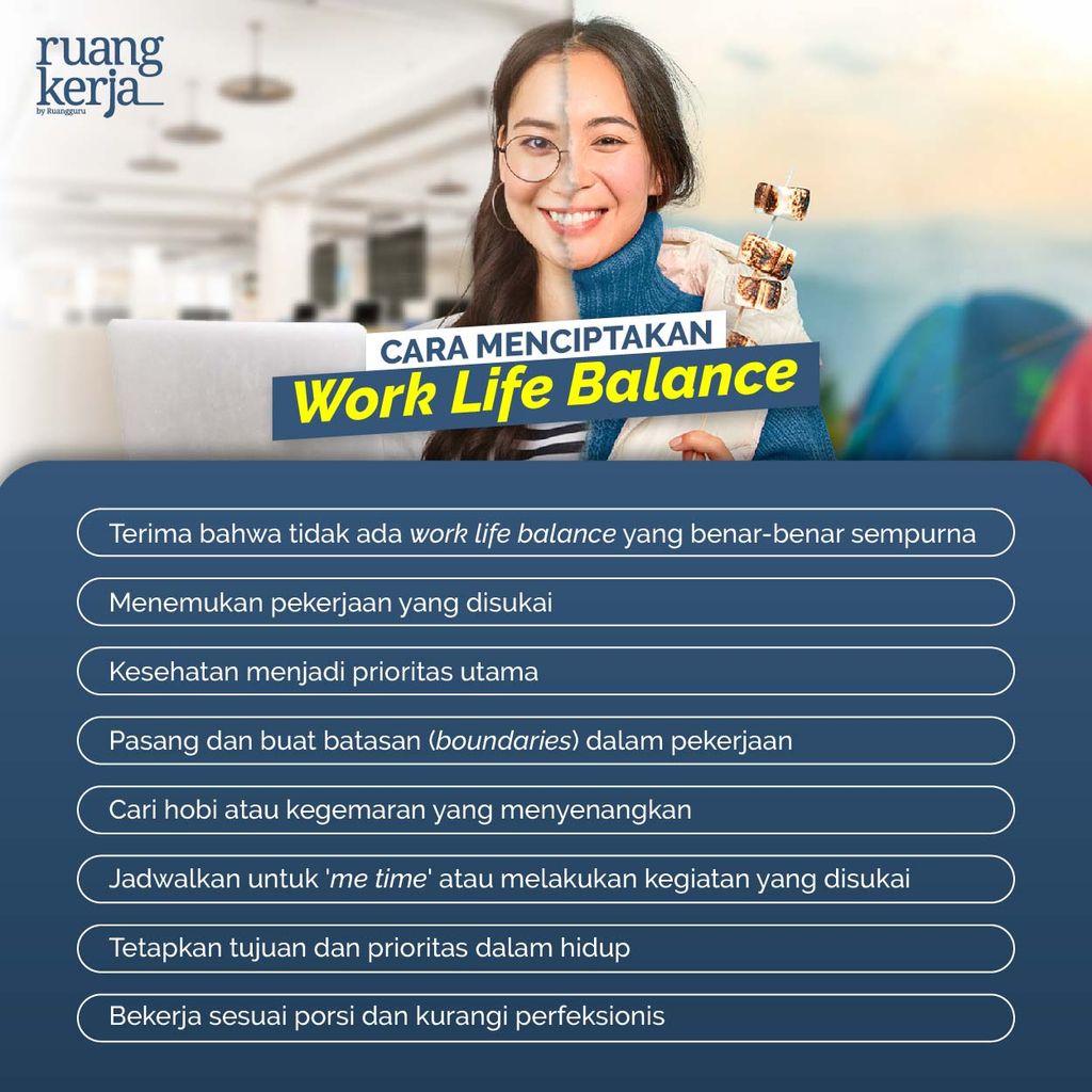 Pentingnya Work Life Balance Bagi Karyawan